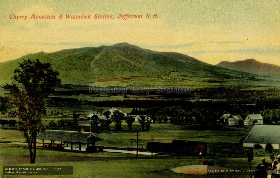 Postcard: Cherry Mountain and Waumbek Station, Jefferson, New Hampshire